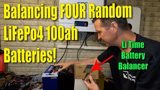 Using the 48v Li Time Battery Balancer on Four Random LifePo4 12v 100ah Batteries.