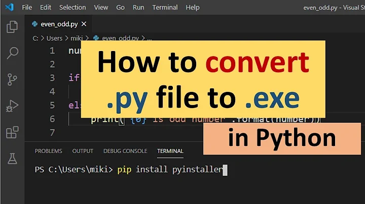 How to Convert .py to .exe in Python