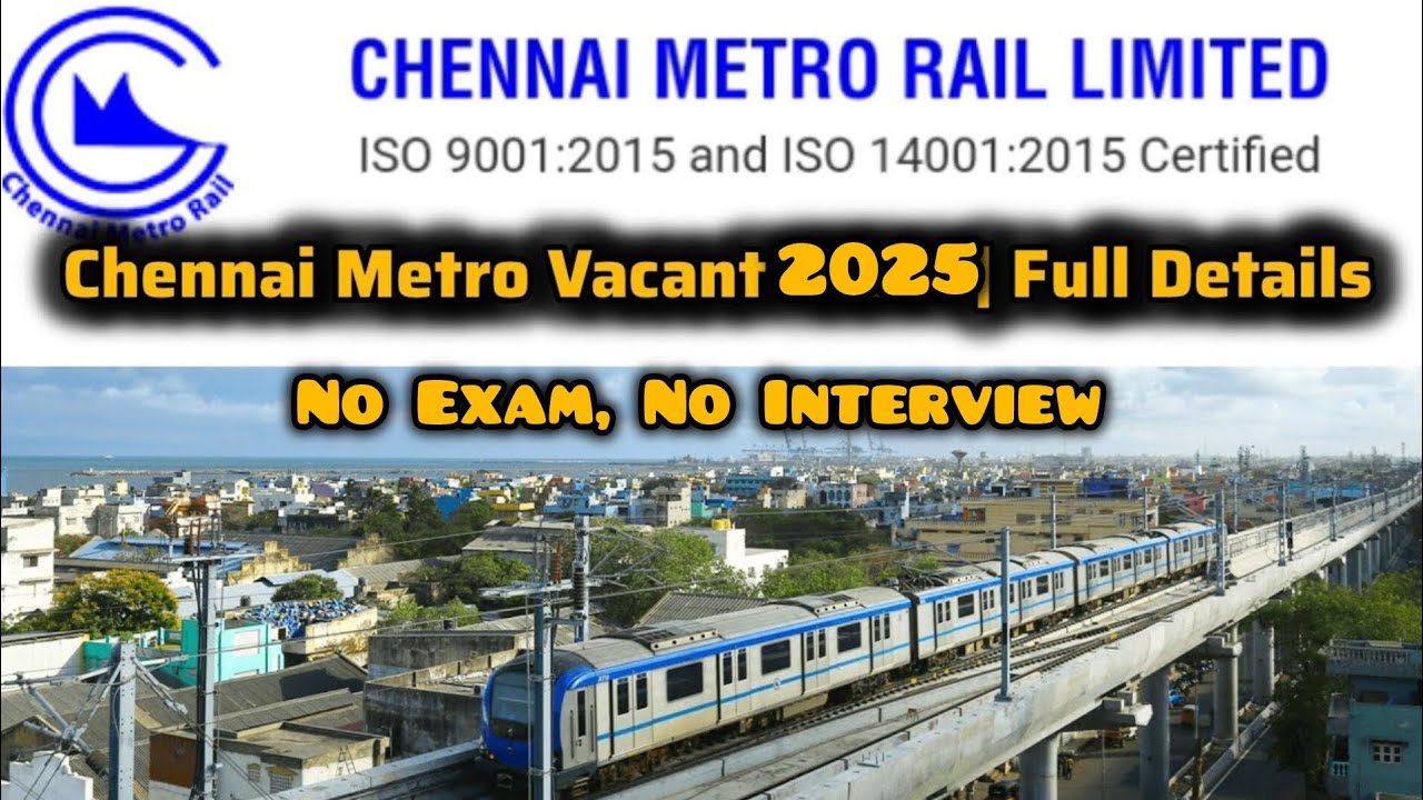 chennai metro job vacancy 2025 | tamil chennai metro job tamil | chennai metro recruitment 2025