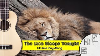 Miniatura del video "[The Lion Sleeps Tonight] Ukulele Play Along"