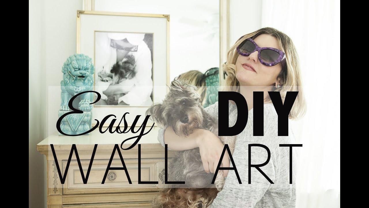 DIY Decor - Super Easy Wall Art - YouTube