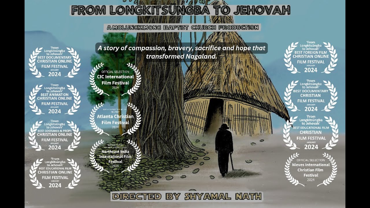 From Longkitsüngba to Jehovah @Nagaland Christianity