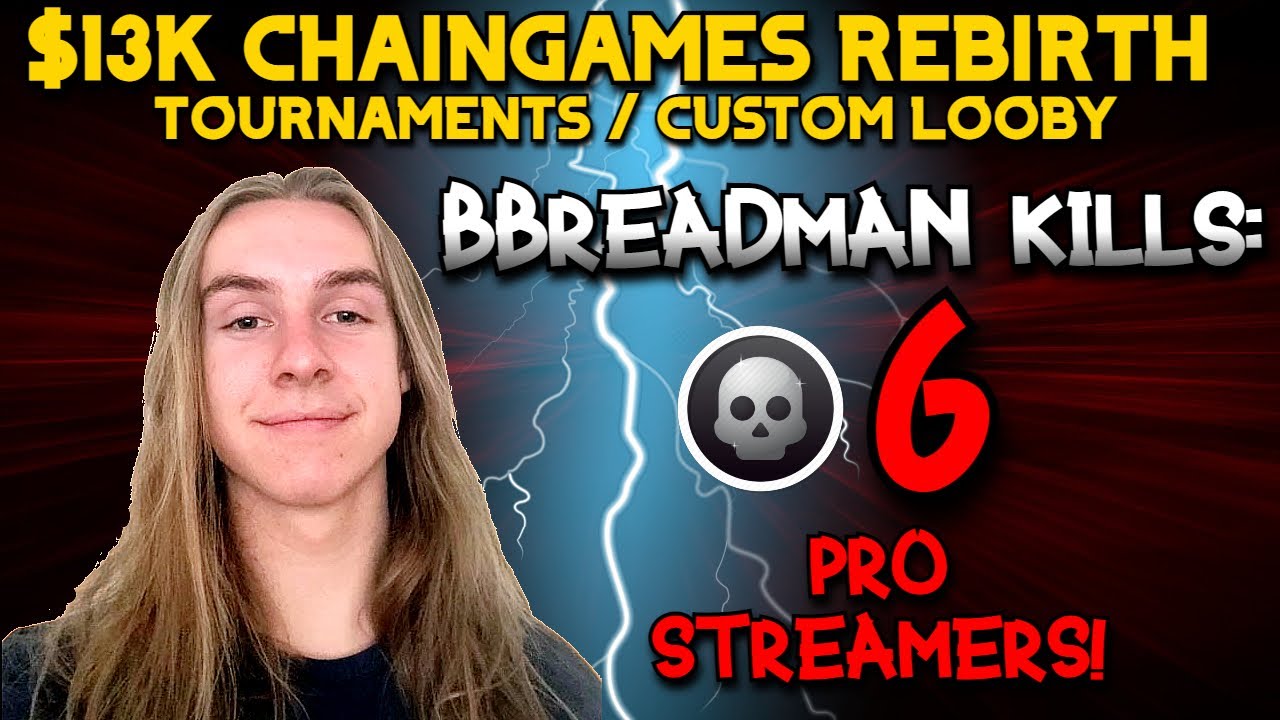 *NEW* WARZONE BBREADMAN Kills 6 Pro Streamers!! / $13K ChainGames ...