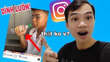 Những Video Instagram Này Có Thật Không? Tôi Đã Kiểm Chứng!