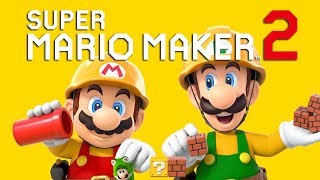 Super Mario Maker 2 - Official Announcment Trailer