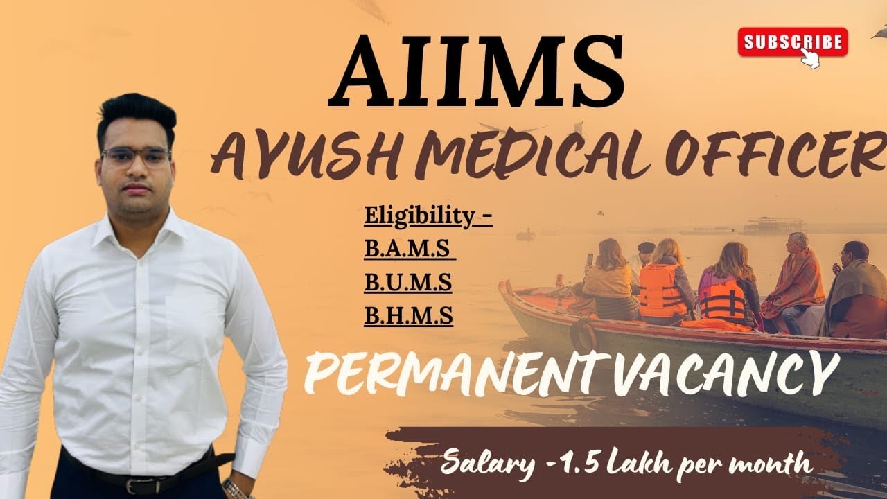 AIIMS AYUSH Medical Officer Vacancy || Permanent Vacancy || Salary 1.5 Lakh Per Month || Apply Now |
