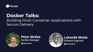 Docker Build: Building Multi-Container Applications with Secure Delivery