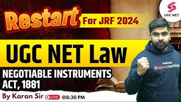UGC NET 2024 Law | UGC NET Law Preparation Negotiable Instruments ACT, 1881 | Karan Arora Sir