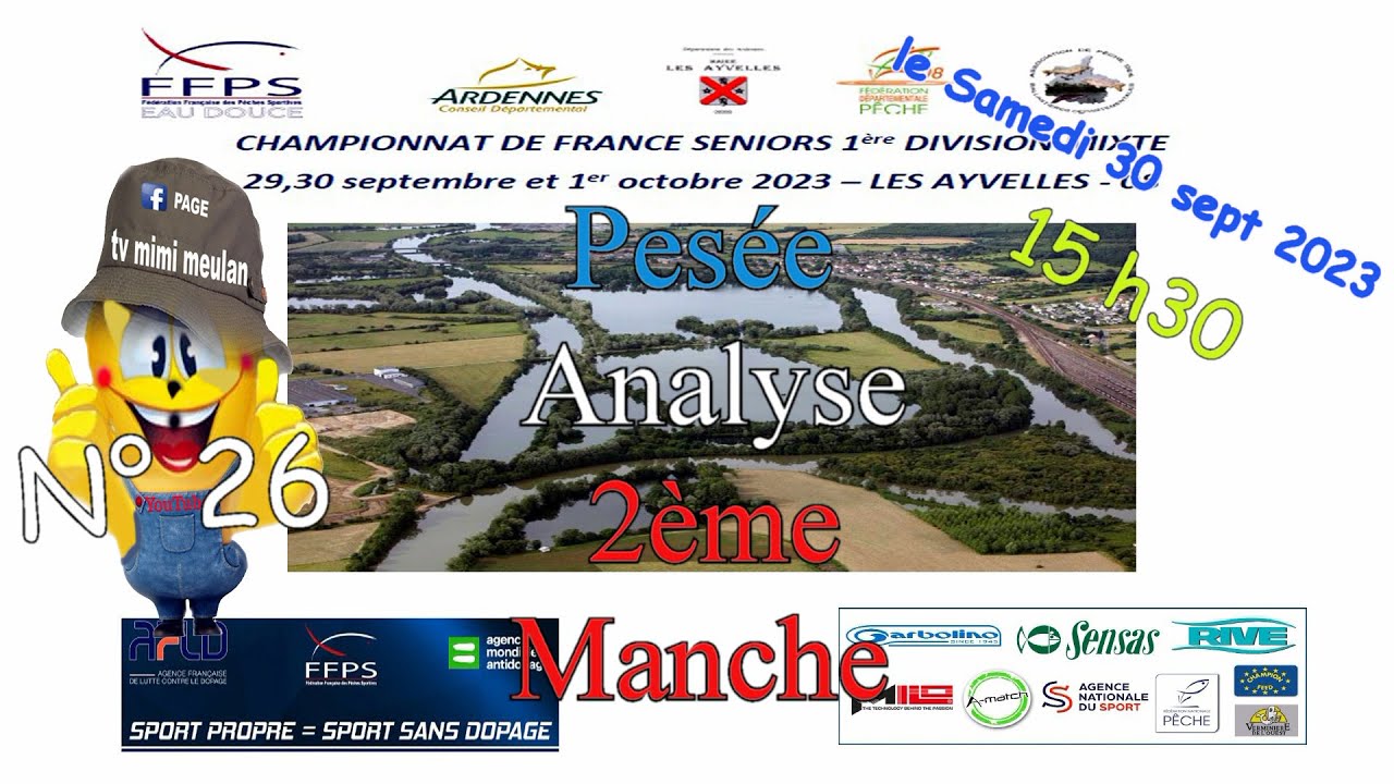N°26 Championnat de France des pêches  les Ayvelles  2023(Pesée analyse  2ème manche)