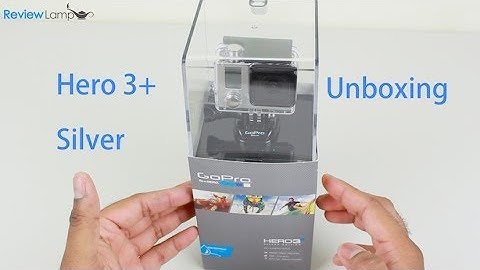 GoPro Hero 3 Plus Silver Edition Tutorial: Unboxing and Basic Setup