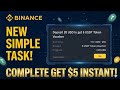 How to Earn Money Online From Binance 2026 | Binance New Simple Task Earn 5$ Instant #binance 