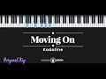 Moving On - Kodaline (KARAOKE PIANO - ORIGINAL KEY)