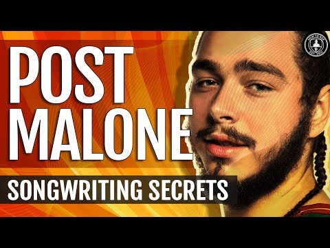 Why POST MALONE Songs Are So Catchy EXPLAINED In 8 Minutes (Pt. 1)