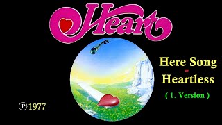Download Lagu HEART - Here Song / Heartless MP3