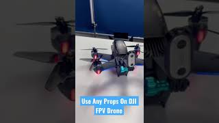 Any Props On The Dji Fpv Drone