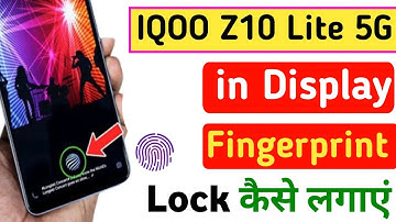 Iqoo z10 lite 5g mobile me in display fingerprint lock kaise lagaye | in display fingerprint lock
