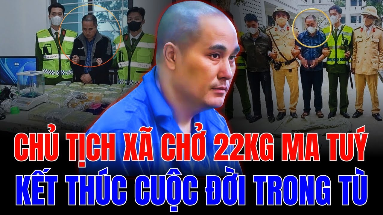 LỜI KHAI của Chủ Tịch Xã Chở 22kg Ma T.úy bị bắt quả tang ở Nghệ An.