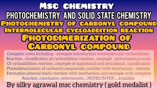 Photodimerization Of Carbonyl Compounds | Photochemistry Of Carbonyl Compounds | Msc Chemistry