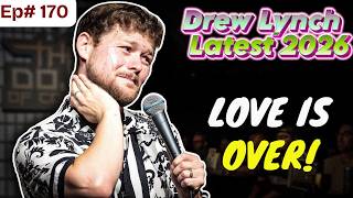 Drew Lynch stand up |  This Couple Needed A Refund On Love  | EP.170| Stand Up Comedy