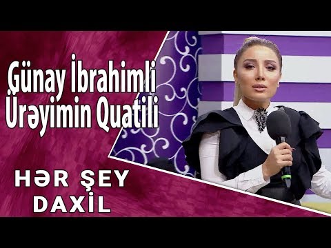 Günay İbrahimli - Ürəyimin Qatili (Hər Şey Daxil)
