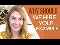 Why Should We Hire You Sample Answer