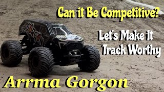 Arrma Gorgon Monster Truck Under $200 Lets make it a RACER! It Is WORTHY!