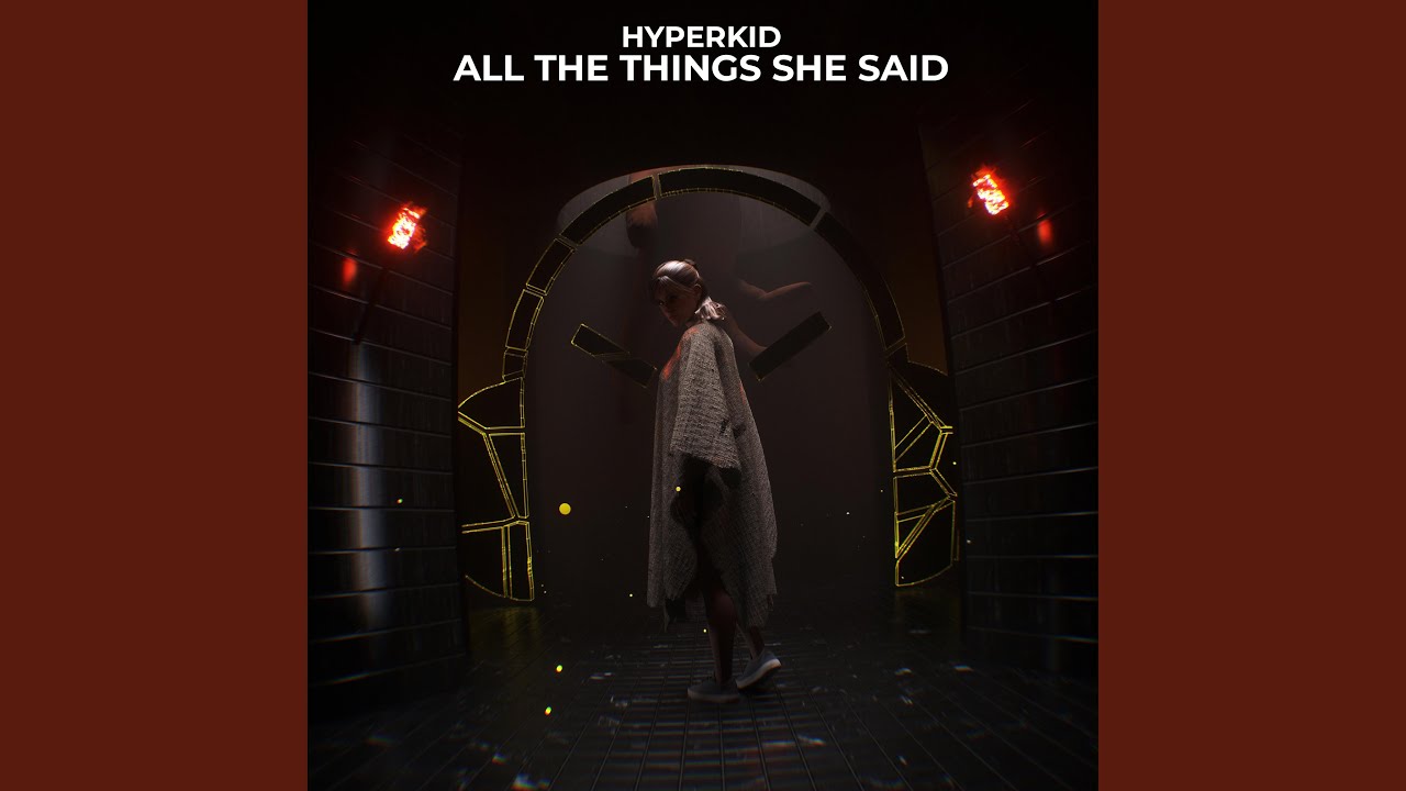 All The Things She Said