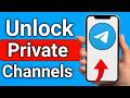 How To Unblock All Telegram Private Channels Without Link Step By Step Guide How To Unblock All Telegram Private Channels Without Link Step By Step Guide