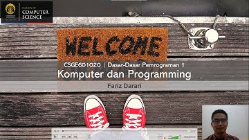 DDP 1 Lecture - 01 - Komputer dan Pemrograman | Yuk mari belajar pemrograman Python!