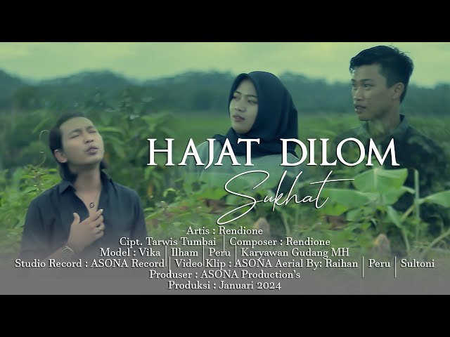 HAJAT DILOM SUKHAT - Rendione - (Official Music u0026 Video) class=