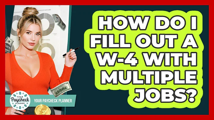 How Do I Fill Out A W-4 With Multiple Jobs? - Your Paycheck Planner