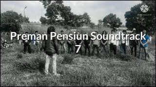 Preman Pensiun Soundtrack 7