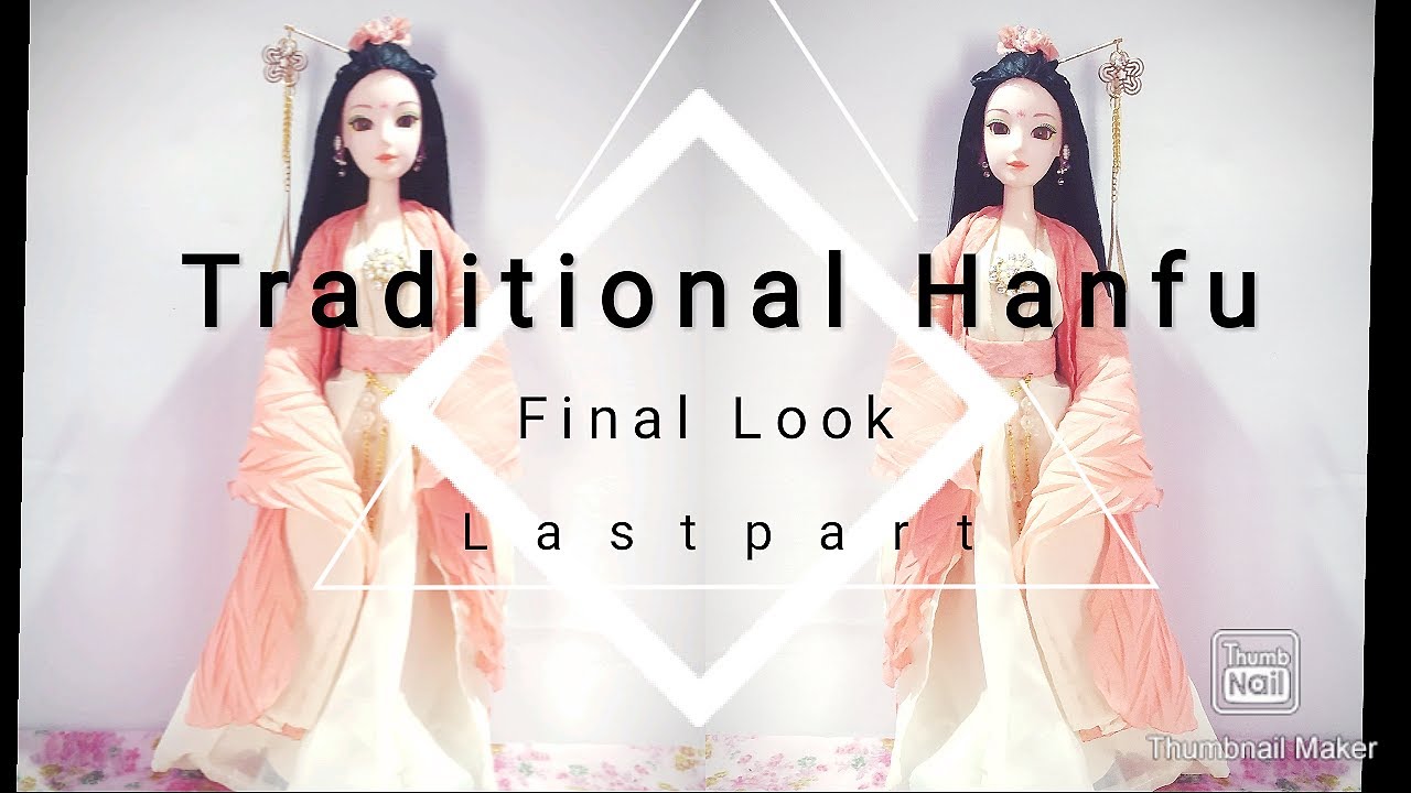 Traditional Hanfu | Final Look | Last Part | DESIGN THE DESIRE