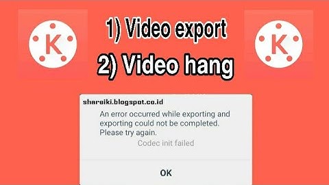 Kinemaster Export Problem Solution | Kinemaster Problem Solution 2020 | Kinemaster Video Hang