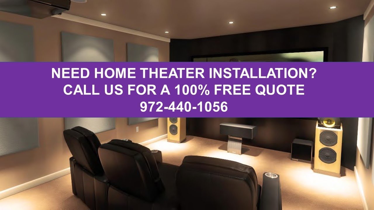 Home Theater Installation Dallas Tx 9728185512 Home Audio