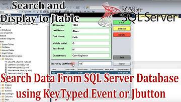 Netbeans 16 with MSSQL SERVER 2022 #7:Search data from SQL Server Database