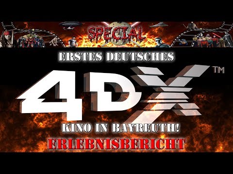 Erstes deutsches 4DX Kino in Bayreuth - TOP oder FLOP?