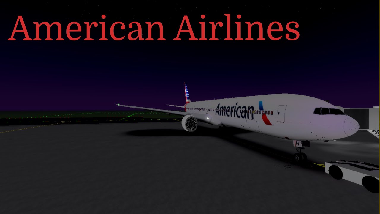 American Airlines 777 300er Roblox Flight Review Youtube - welcome aboard the flight roblox