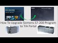 U03.How to Upgrade Siemens S7-200 to S7-1200, Migrate Micro/WIN Program to TIA Portal