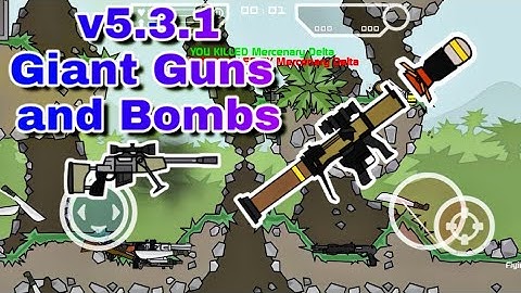 #DA2 Mini Militia 5.3.1 Giant Guns & Bomb Mod with Giant Machete Thrower || by Aadil , MGH & Lucifer