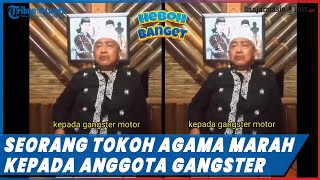 Viral Seorang Tokoh Agama di Banten Marah kepada Anggota Gangster