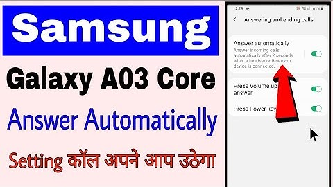 how to enable/use answer Automatically in Samsung galaxy A03 Core ।। samsung  Auto call receive