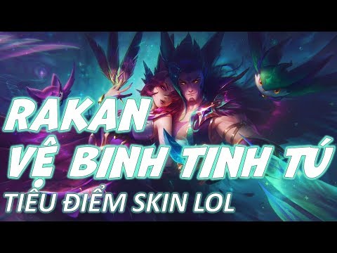 Rakan Vệ Binh Tinh Tú (Star Guardian Rakan) - Skin Review - Liên Minh Huyền Thoại