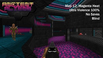 (Doom II) Ancient Aliens: Map12 - Magenta Heat (UV 100%)