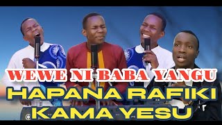 HAPANA RAFIKI KAMA YESU, NIMETEMBELEA MBALI AND WEWE NI BABA YANGU By Minister DANYBLESS