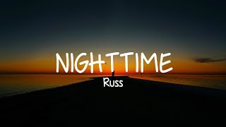 Russ - NIGHTTIME (Lyrics)