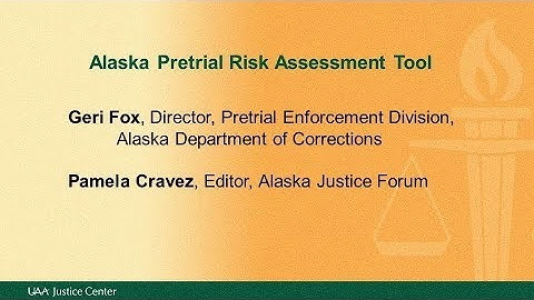 Alaska Pretrial Risk Assessment Tool