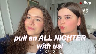 LIVE all nighter!