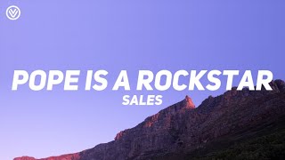 Download lagu Pope Is A Rockstar - SALES (Lyrics)