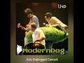 ก่อน Moderndog (Live Unplugged Concert)